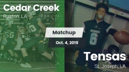 Matchup: Cedar Creek High vs. Tensas  2019