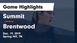 Summit  vs Brentwood  Game Highlights - Dec. 19, 2019