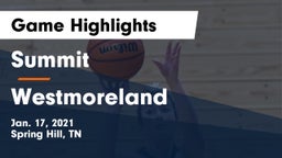 Summit  vs Westmoreland  Game Highlights - Jan. 17, 2021