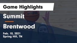 Summit  vs Brentwood  Game Highlights - Feb. 10, 2021