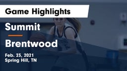 Summit  vs Brentwood  Game Highlights - Feb. 23, 2021