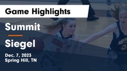 Summit  vs Siegel  Game Highlights - Dec. 7, 2023