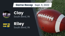 Recap: Clay  vs. Riley  2022