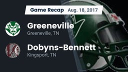 Recap: Greeneville  vs. Dobyns-Bennett  2017