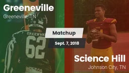 Matchup: Greeneville High vs. Science Hill  2018