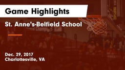 St. Anne's-Belfield School Game Highlights - Dec. 29, 2017