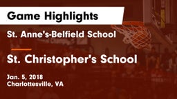 St. Anne's-Belfield School vs St. Christopher's School Game Highlights - Jan. 5, 2018