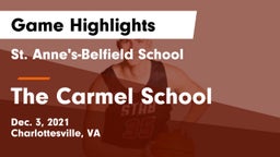 St. Anne's-Belfield School vs The Carmel School Game Highlights - Dec. 3, 2021