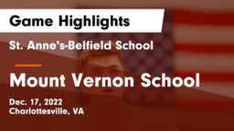 St. Anne's-Belfield School vs Mount Vernon School Game Highlights - Dec. 17, 2022