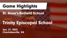 St. Anne's-Belfield School vs Trinity Episcopal School Game Highlights - Jan. 27, 2023