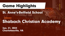 St. Anne's-Belfield School vs Shabach Christian Academy Game Highlights - Jan. 21, 2024