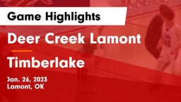 Deer Creek Lamont  vs Timberlake  Game Highlights - Jan. 26, 2023