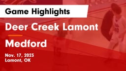 Deer Creek Lamont  vs Medford  Game Highlights - Nov. 17, 2023