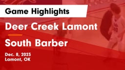 Deer Creek Lamont  vs South Barber  Game Highlights - Dec. 8, 2023