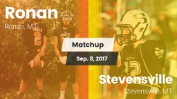 Matchup: Ronan  vs. Stevensville  2017