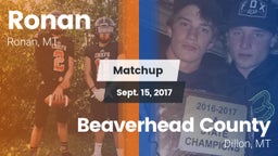 Matchup: Ronan  vs. Beaverhead County  2017
