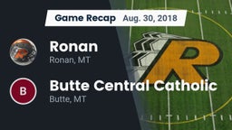 Recap: Ronan  vs. Butte Central Catholic  2018