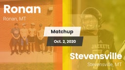 Matchup: Ronan  vs. Stevensville  2020