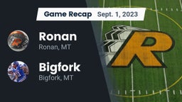 Recap: Ronan  vs. Bigfork  2023