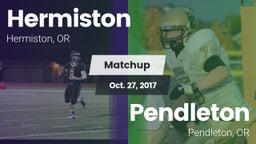 Matchup: Hermiston High vs. Pendleton  2017
