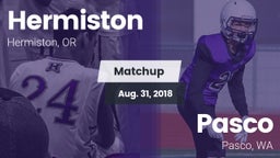 Matchup: Hermiston High vs. Pasco  2018
