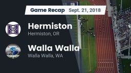 Recap: Hermiston  vs. Walla Walla  2018