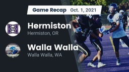 Recap: Hermiston  vs. Walla Walla  2021