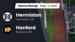 Recap: Hermiston  vs. Hanford  2022