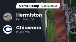 Recap: Hermiston  vs. Chiawana  2022