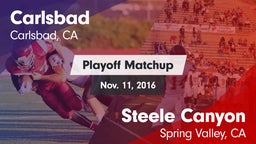 Matchup: Carlsbad  vs. Steele Canyon  2016