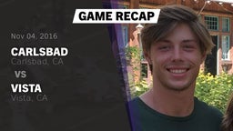 Recap: Carlsbad  vs. Vista  2016