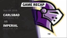 Recap: Carlsbad  vs. Imperial  2016