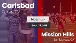Matchup: Carlsbad  vs. Mission Hills  2017