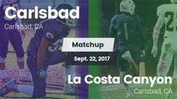 Matchup: Carlsbad  vs. La Costa Canyon  2017