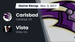 Recap: Carlsbad  vs. Vista  2017