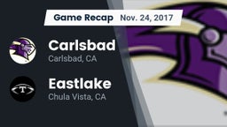 Recap: Carlsbad  vs. Eastlake  2017