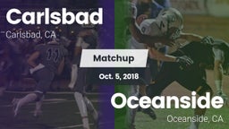 Matchup: Carlsbad  vs. Oceanside  2018
