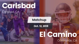 Matchup: Carlsbad  vs. El Camino  2018