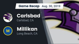Recap: Carlsbad  vs. Millikan  2019