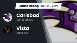 Recap: Carlsbad  vs. Vista  2021