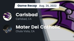Recap: Carlsbad  vs. Mater Dei Catholic  2022
