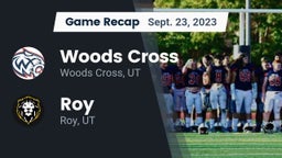 Recap: Woods Cross  vs. Roy  2023