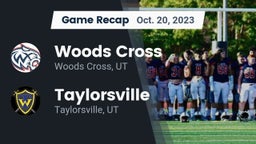 Recap: Woods Cross  vs. Taylorsville  2023