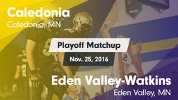 Matchup: Caledonia High vs. Eden Valley-Watkins  2016