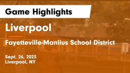 Liverpool  vs Fayetteville-Manlius School District  Game Highlights - Sept. 26, 2023