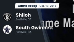Recap: Shiloh  vs. South Gwinnett  2018