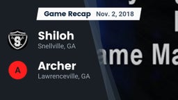 Recap: Shiloh  vs. Archer  2018