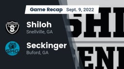 Recap: Shiloh  vs. Seckinger  2022