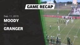 Recap: Moody  vs. Granger  2015