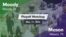 Matchup: Moody  vs. Mason  2016